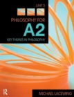 Image for Philosophy for A2  : key themes in philosophy