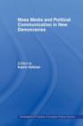 Image for Mass Media and Political Communication in New Democracies