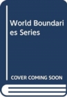 Image for World Boundaries Series