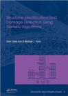 Image for Structural identification and damage detection using genetic algorithms