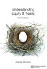 Image for Understanding Equity and Trusts