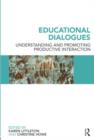 Image for Educational dialogues  : understanding and promoting productive interaction