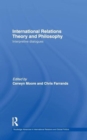 Image for International Relations Theory and Philosophy