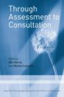 Image for Through Assessment to Consultation