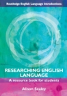 Image for Researching English language  : a resource book for students