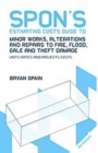 Image for Spon&#39;s estimating costs guide to minor works, alterations and repairs to fire, flood, gale and theft damage
