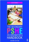 Image for The Secondary PSHE Co-ordinator&#39;s Handbook