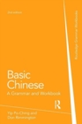 Image for Basic Chinese  : a grammar and workbook