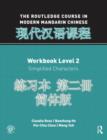 Image for The Routledge Course in Modern Mandarin Chinese Workbook Level 2 (Simplified)