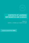 Image for Contexts of Learning Mathematics and Science : Lessons Learned from TIMSS