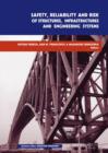 Image for Safety, Reliability and Risk of Structures, Infrastructures and Engineering Systems
