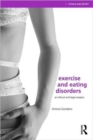 Image for Exercise and eating disorders  : an ethical and legal analysis