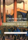 Image for Growth of the international economy, 1820-2015