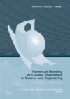 Image for Numerical modeling of coupled phenomena in science and engineering  : practical uses and examples