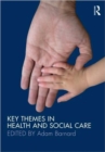 Image for Key issues in health and social care  : a companion in learning