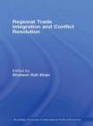 Image for Regional trade integration and conflict resolution