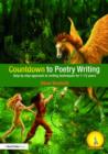 Image for Countdown to poetry writing  : step by step approach to writing techniques for 7-12 years