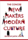 Image for The concise new makers of modern culture