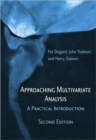 Image for Approaching multivariate analysis  : a practical introduction