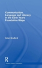 Image for Communication, Language and Literacy in the Early Years Foundation Stage