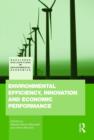 Image for Environmental Efficiency, Innovation and Economic Performances