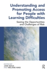 Image for Understanding and Promoting Access for People with Learning Difficulties