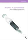 Image for The ethics of sports medicine