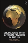 Image for Social Care with African Families in the UK