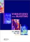 Image for Vibrations from blasting  : workshop hosted by Fragblast 9 - the 9th International Symposium on Rock Fragmentation by Blasting