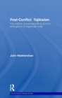 Image for Post-Conflict Tajikistan