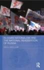 Image for Russian Nationalism and the National Reassertion of Russia