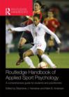 Image for Routledge handbook of applied sport psychology  : a comprehensive guide for students and practitioners