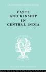 Image for Caste and Kinship in Central India