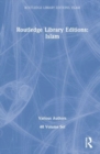 Image for Routledge Library Editions: Islam 48 vols