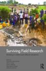 Image for Surviving field research  : working in violent and difficult situations