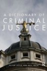 Image for A Dictionary of Criminal Justice