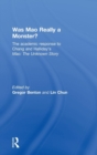 Image for Was Mao really a monster?  : the academic response to Chang and Halliday&#39;s Mao, the unknown story