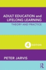 Image for Adult education and lifelong learning  : theory and practice