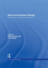 Image for Sport and American Society : Exceptionalism, Insularity, ‘Imperialism’