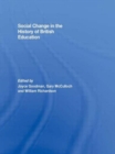 Image for Social change in the history of British education