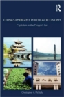 Image for China&#39;s Emergent Political Economy