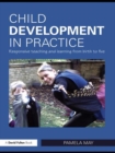 Image for Child Development in Practice