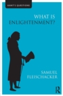 Image for What is enlightenment?