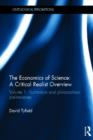 Image for The economics of science  : a critical realist overview