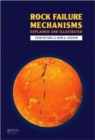 Image for Rock failure mechanisms  : explained and illustrated
