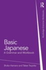 Image for Basic Japanese  : a grammar and workbook