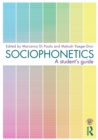 Image for Sociophonetics  : a student&#39;s guide