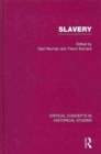 Image for Slavery  : critical concepts in historical studies