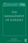 Image for World Yearbook of Education 1986 : The Management of Schools