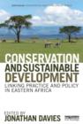 Image for Conservation and Sustainable Development: Linking Practice and Policy